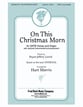 On This Christmas Morn SATB choral sheet music cover